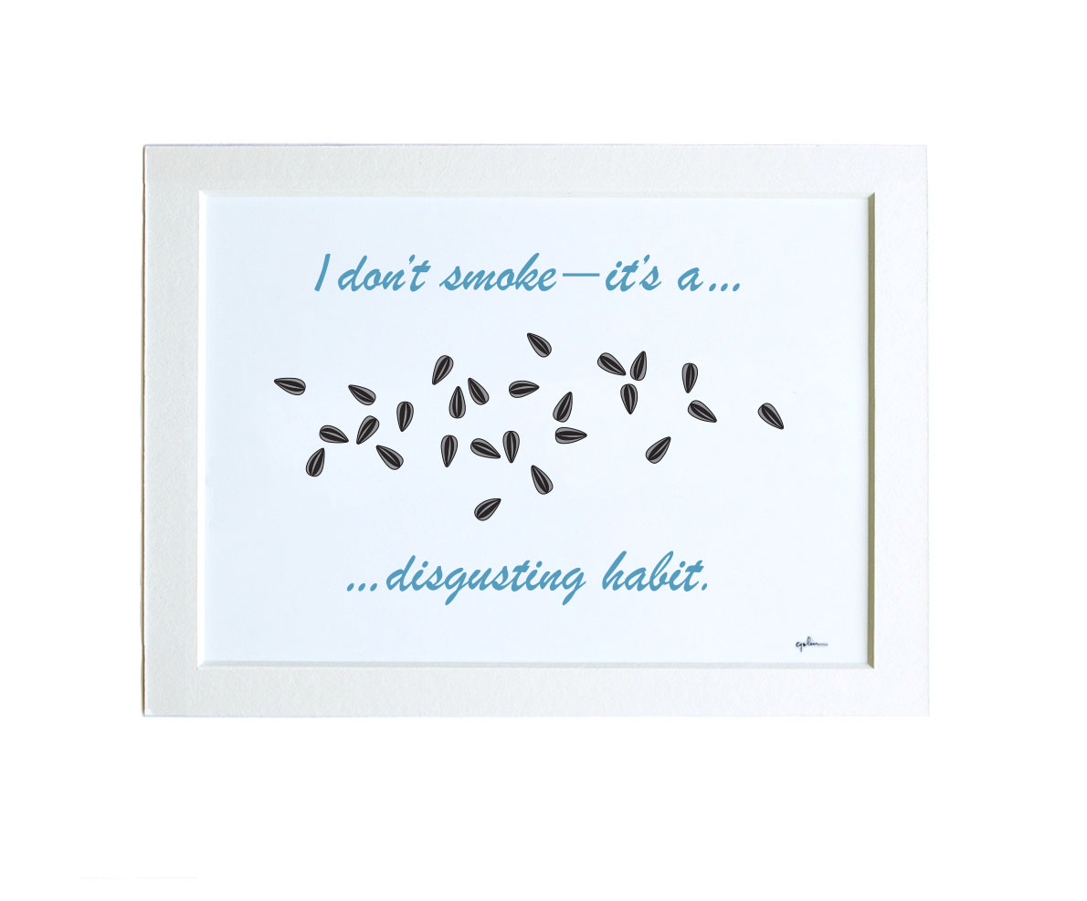 giclee art print with movie quote from ace ventura, i don't smoke it's a nasty habit