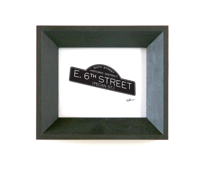 digital art print of a sign from sixth street in austin texas